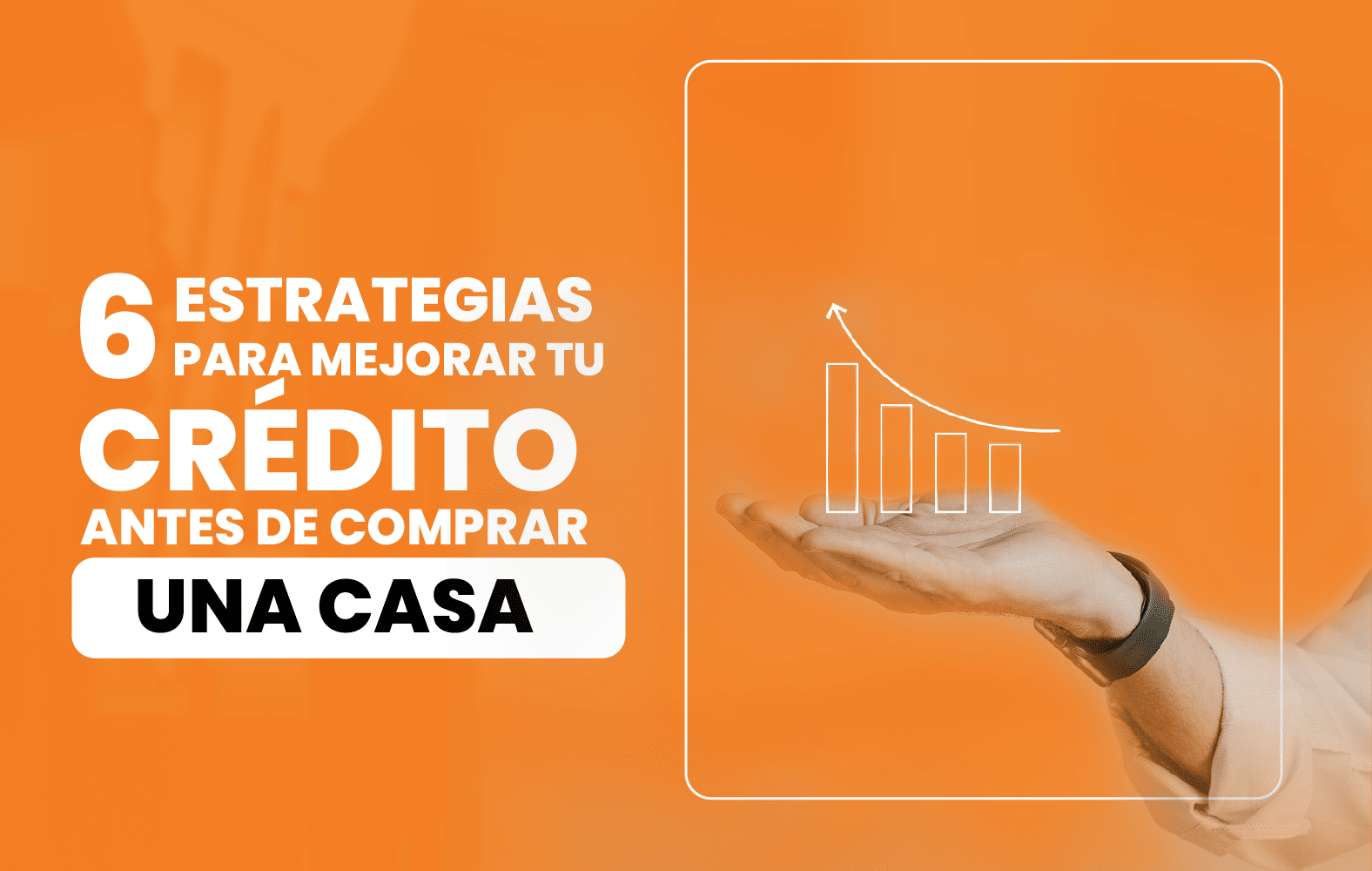 Mejora tu puntuación crediticia con estas simples estrategias